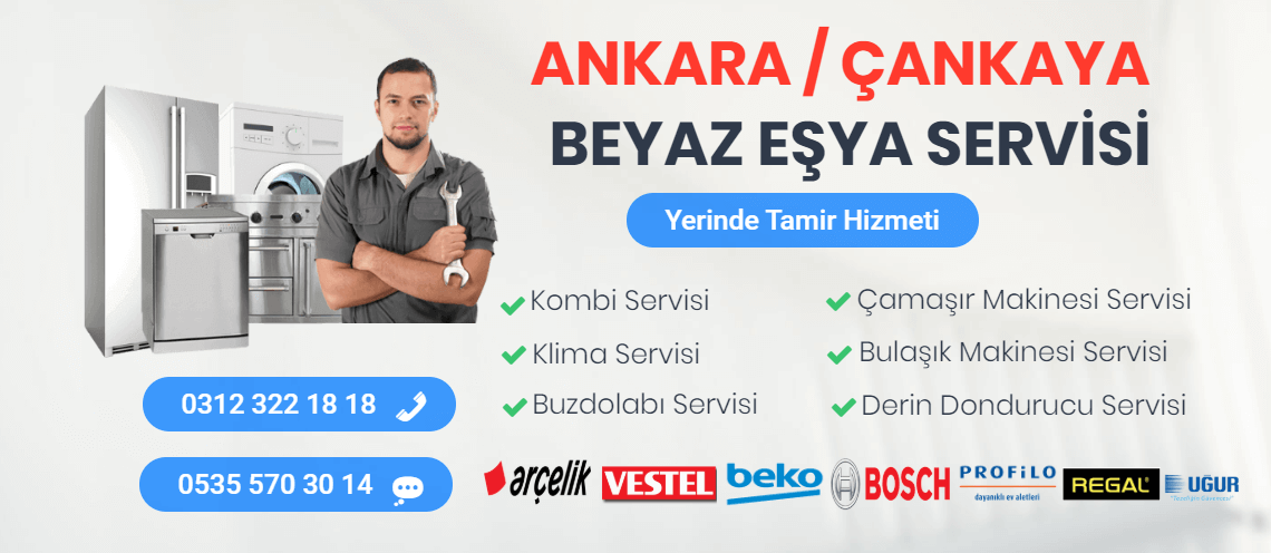 çankaya beyaz eşya servisi