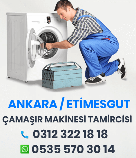 etimesgut çamaşır makinesi tamircisi