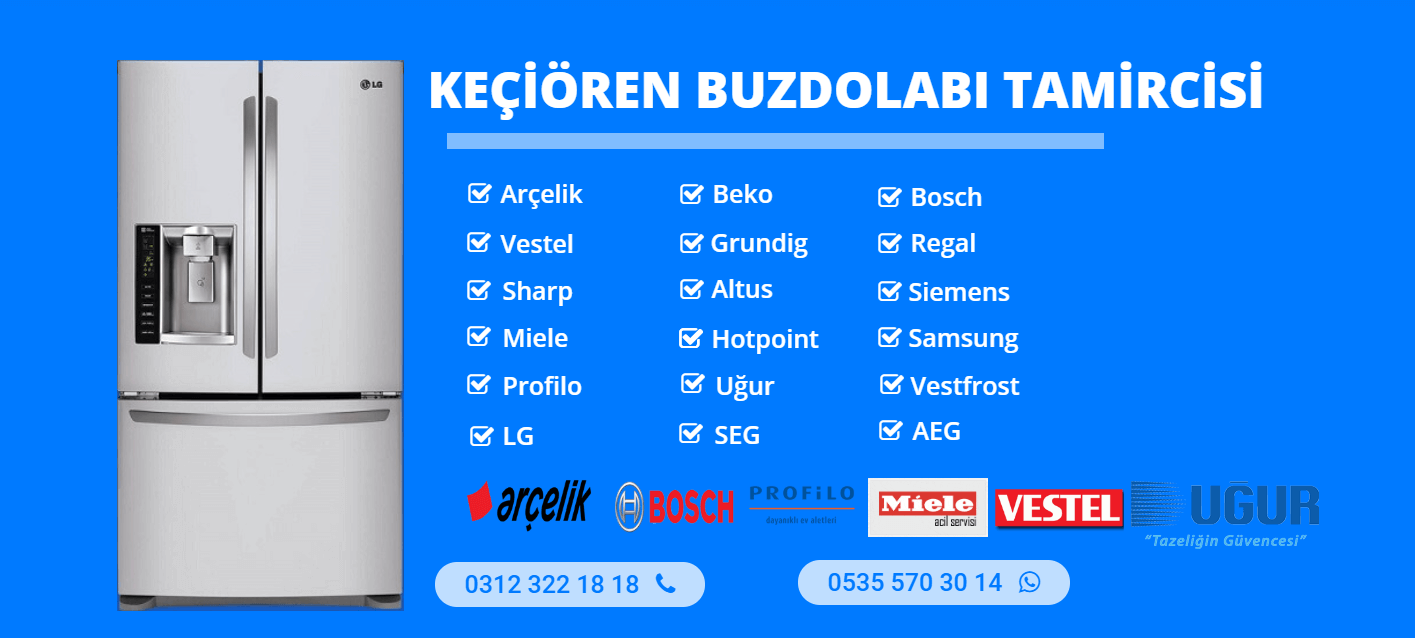 Keçiören Buzdolabı Tamircisi