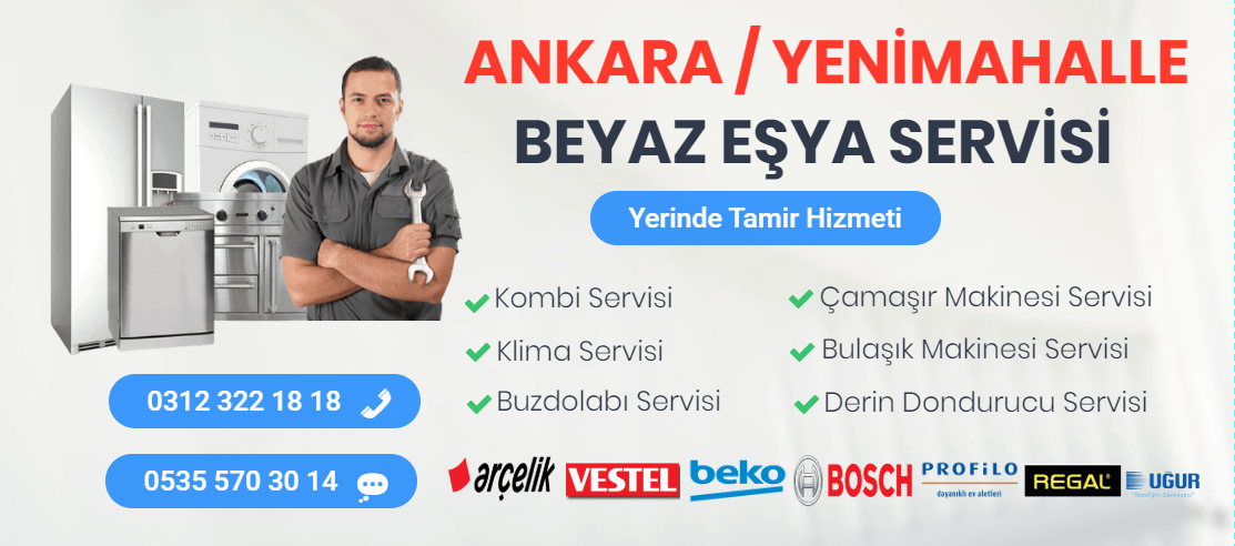 yenimahalle beyaz eşya servisi