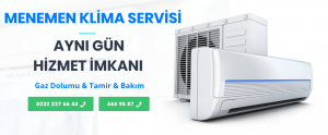 Menemen Klima Servisi