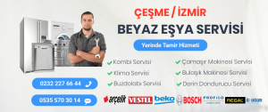 çeşme beyaz eşya servisi