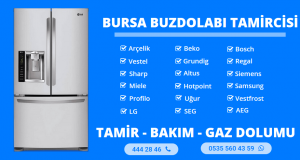 Bursa Buzdolabı Tamircisi
