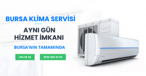Bursa Klima Servisi