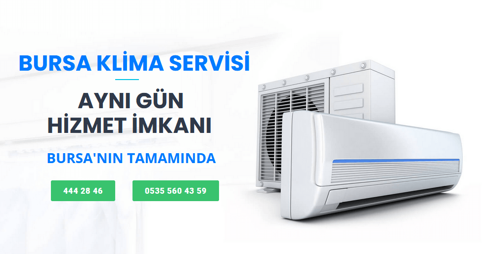 Bursa Klima Servisi
