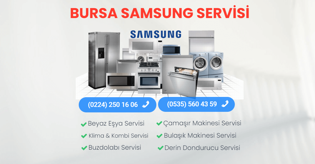 Bursa Samsung Teknik Servis