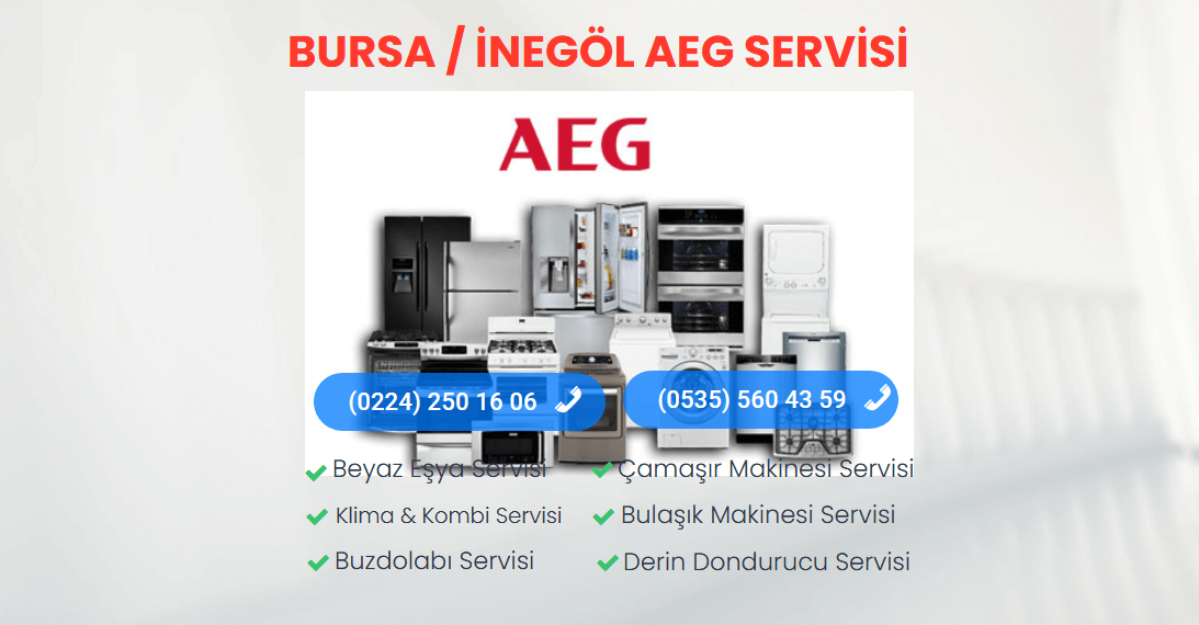 İNEGÖL AEG Teknik Servisi