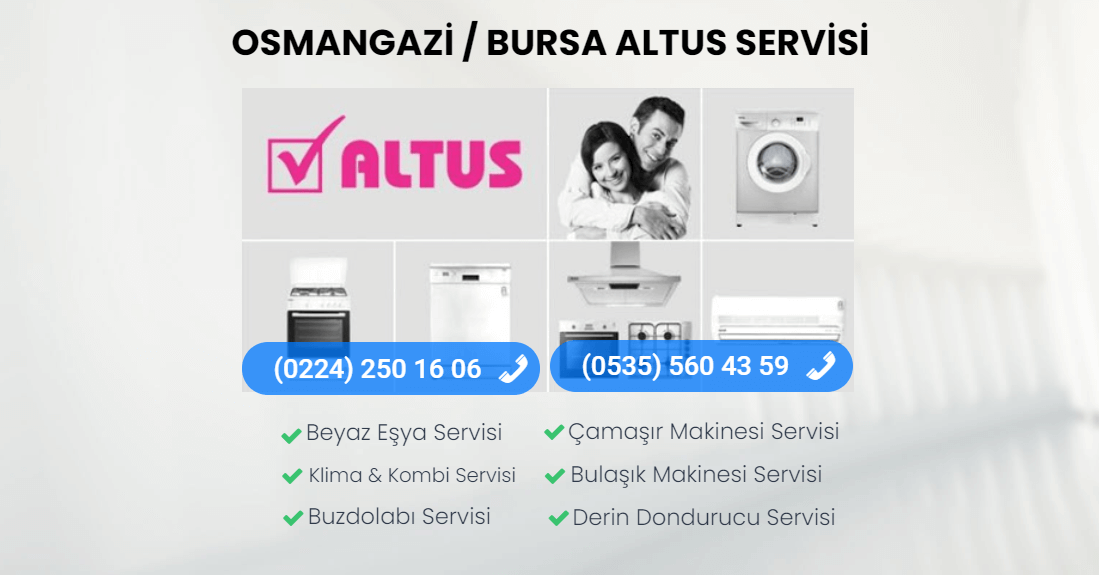 Osmangazi Altus Teknik Servisi