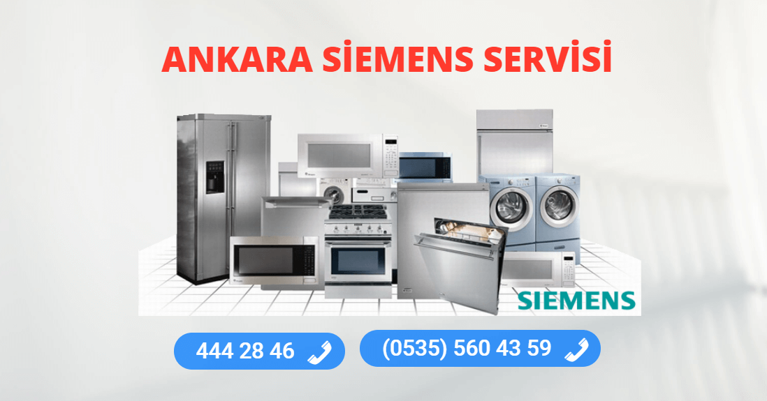 Ankara Siemens Teknik Servisi