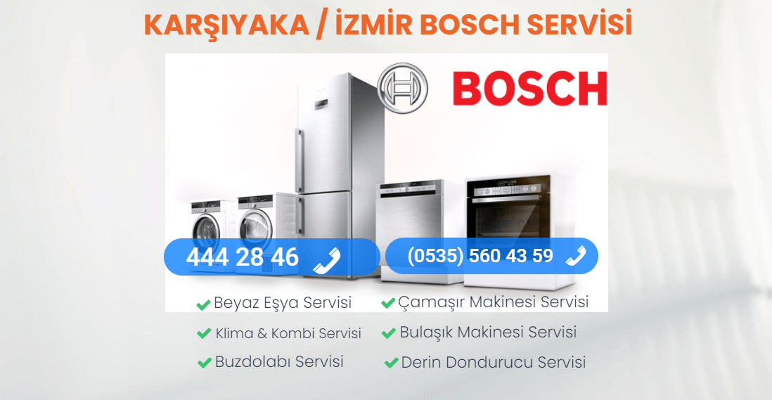 Bosch Servisi Karşıyaka