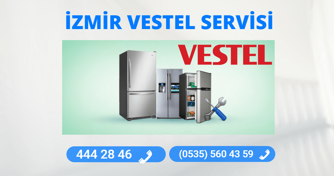 İzmir Vestel Teknik Servisi