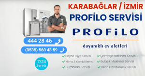 Karabağlar Profilo Servisi