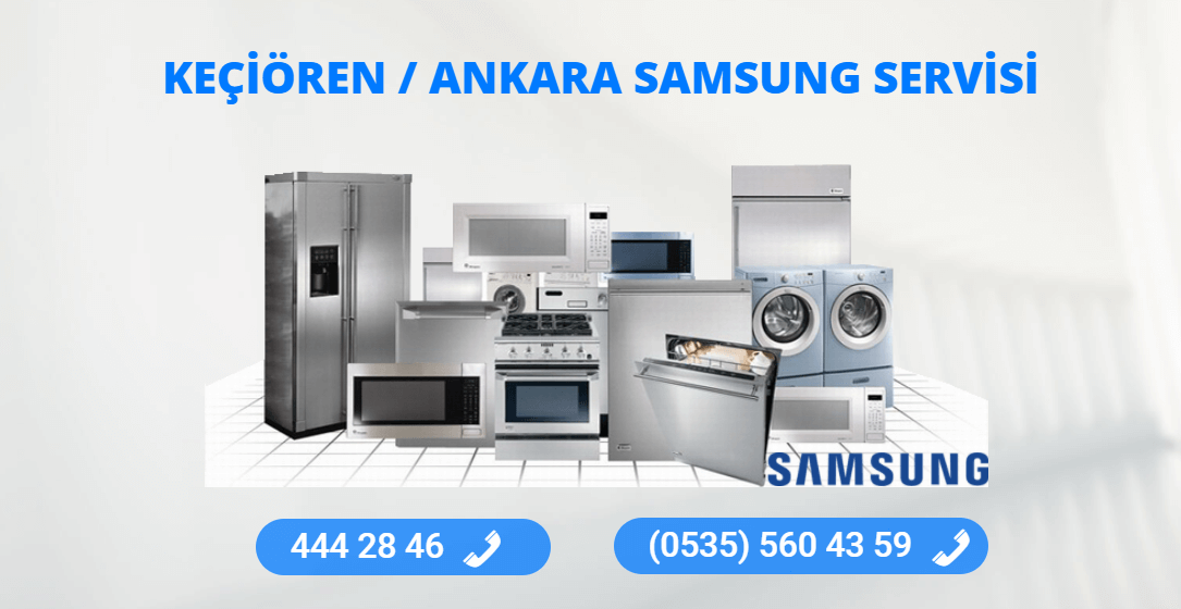 Keçiören Samsung Teknik Servisi