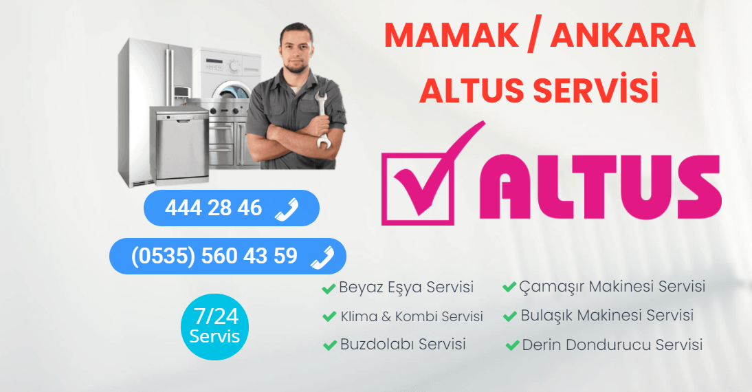 Mamak Altus Servisi