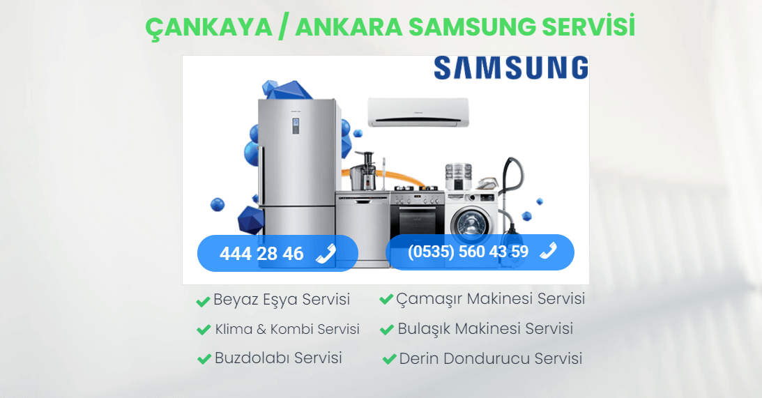 Samsung Servisi Çankaya