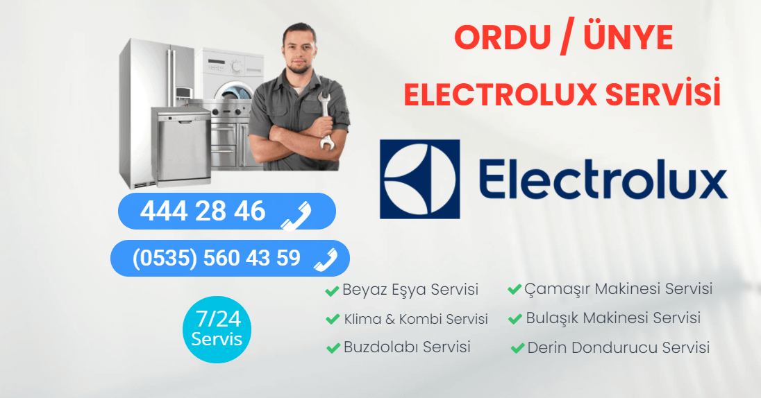 Ünye Electrolux Servisi