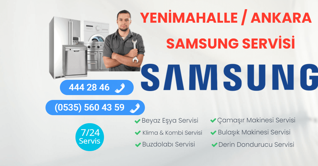 Yenimahalle Samsung Servisi