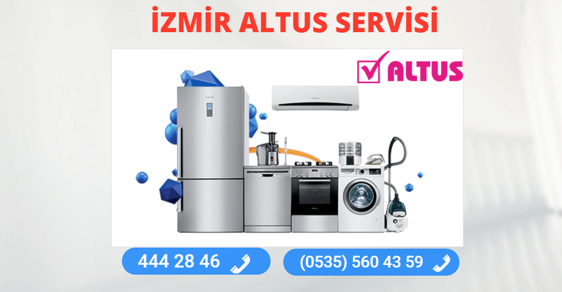 Altus Servisi İzmir