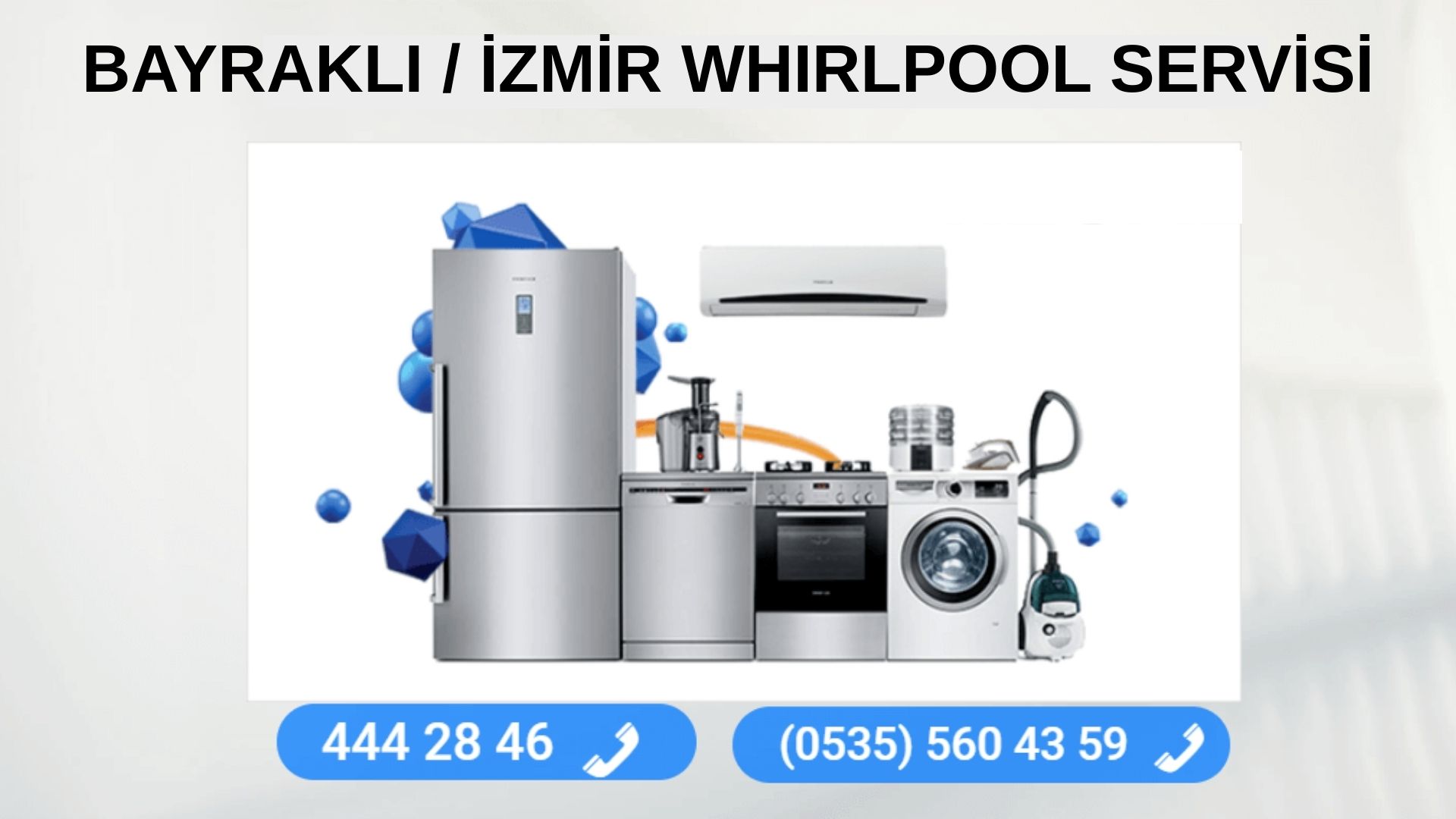 Bayraklı Whirlpool Servisi