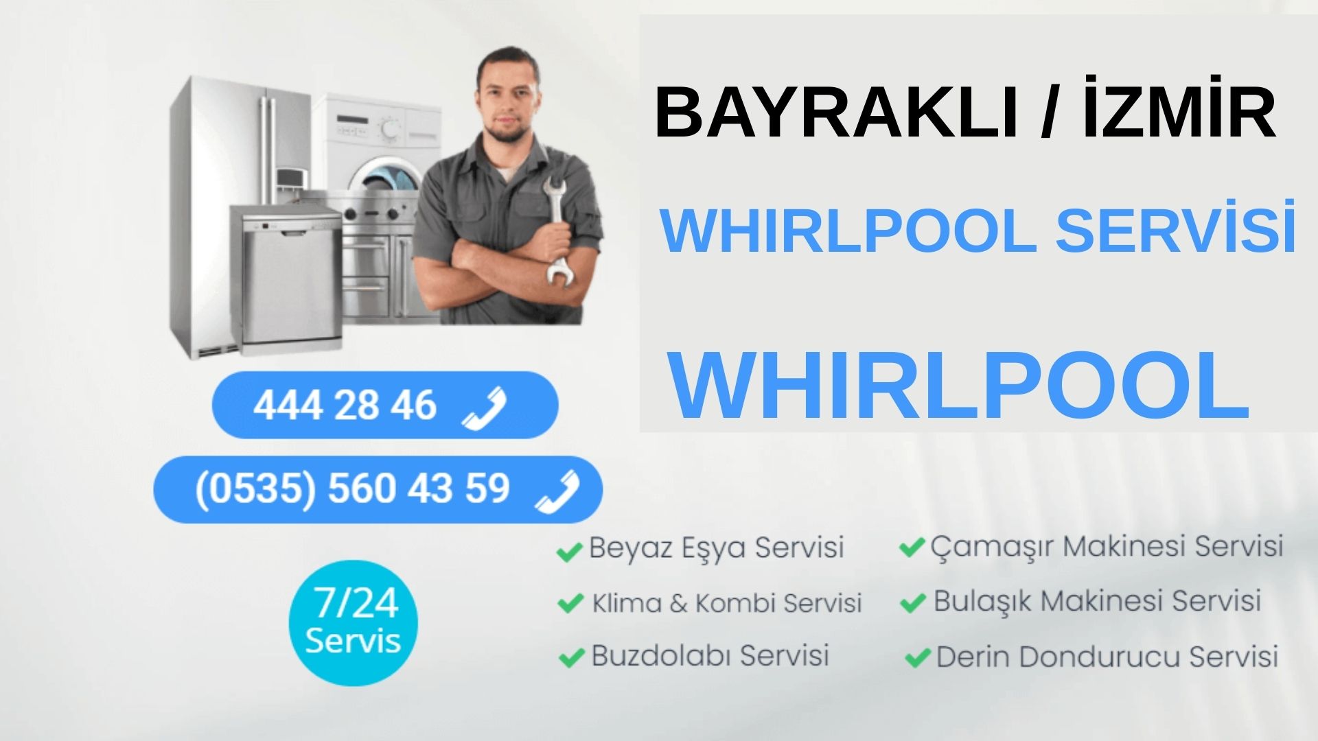 Bayraklı Whirlpool Servisi