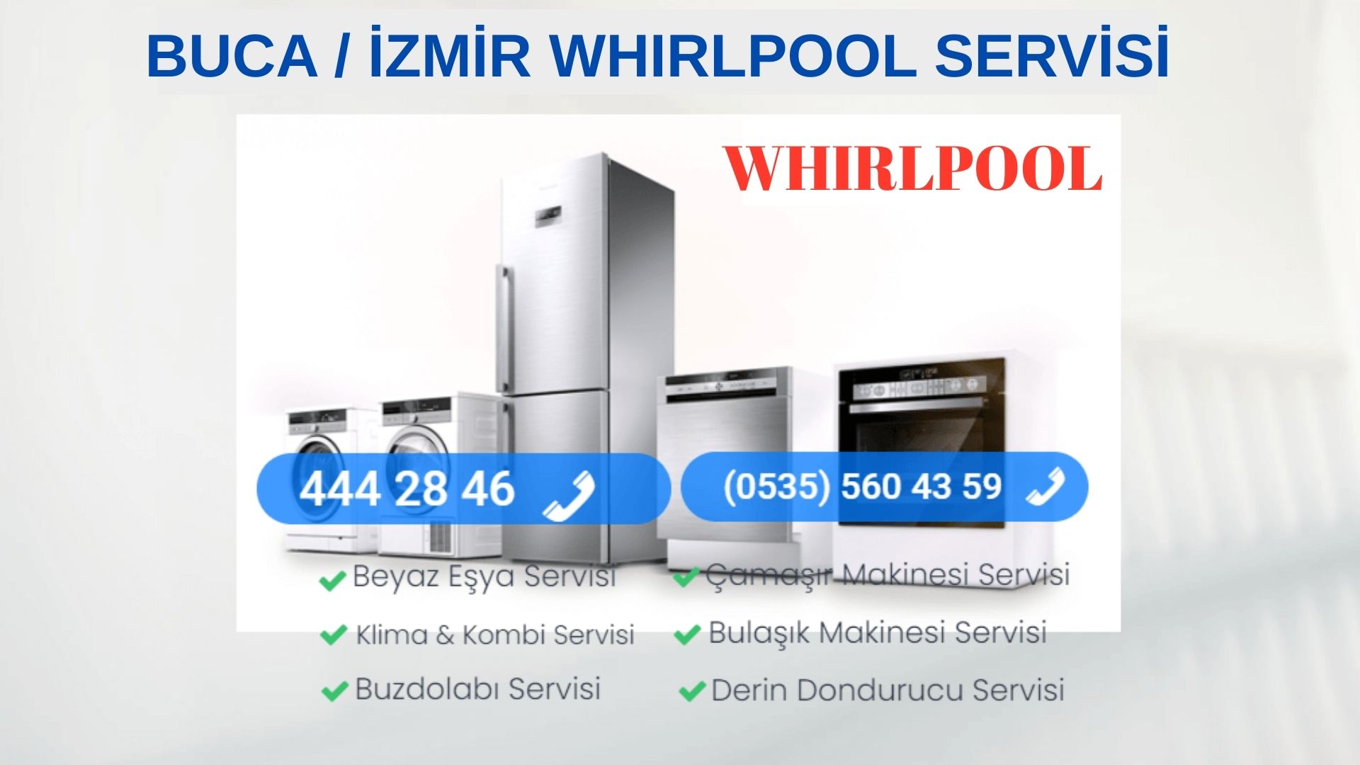 Buca Whirlpool Beyaz Eşya Tamircisi