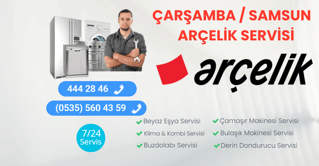 Çarşamba Arçelik Servisi