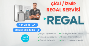 Çiğli Regal Servisi