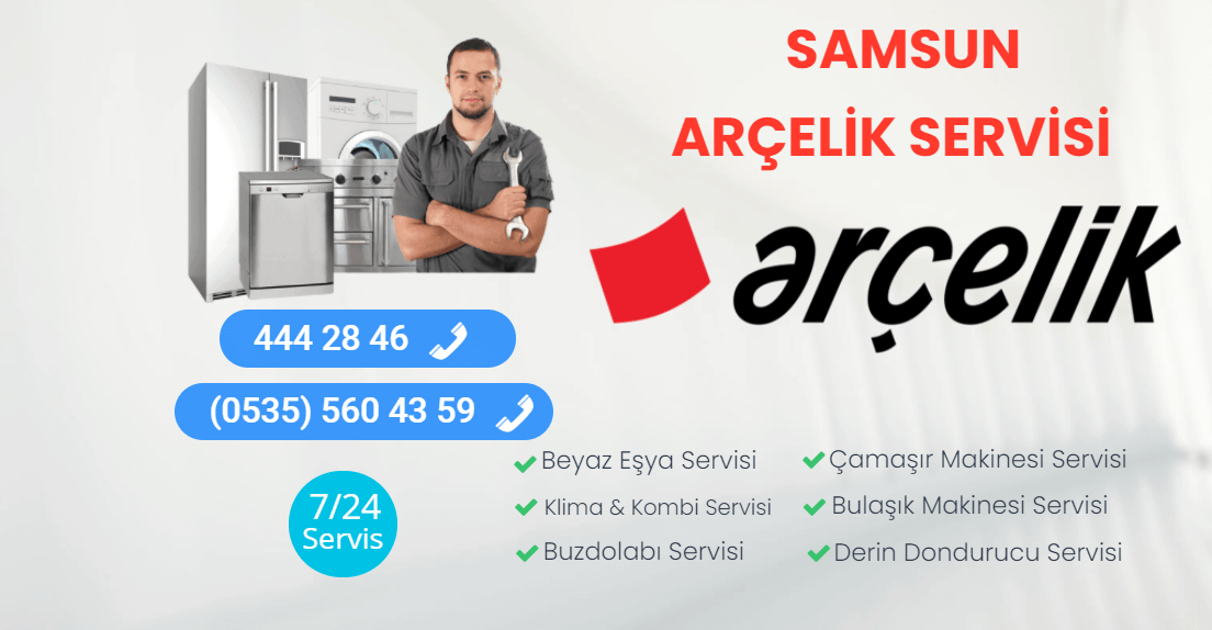 Samsun Arçelik Servisi