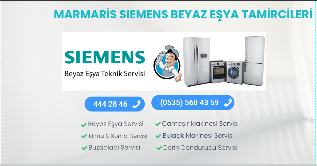 MARMARİS SIEMENS BEYAZ EŞYA TAMİRCİLERİMARMARİS SIEMENS BEYAZ EŞYA TAMİRCİLERİ