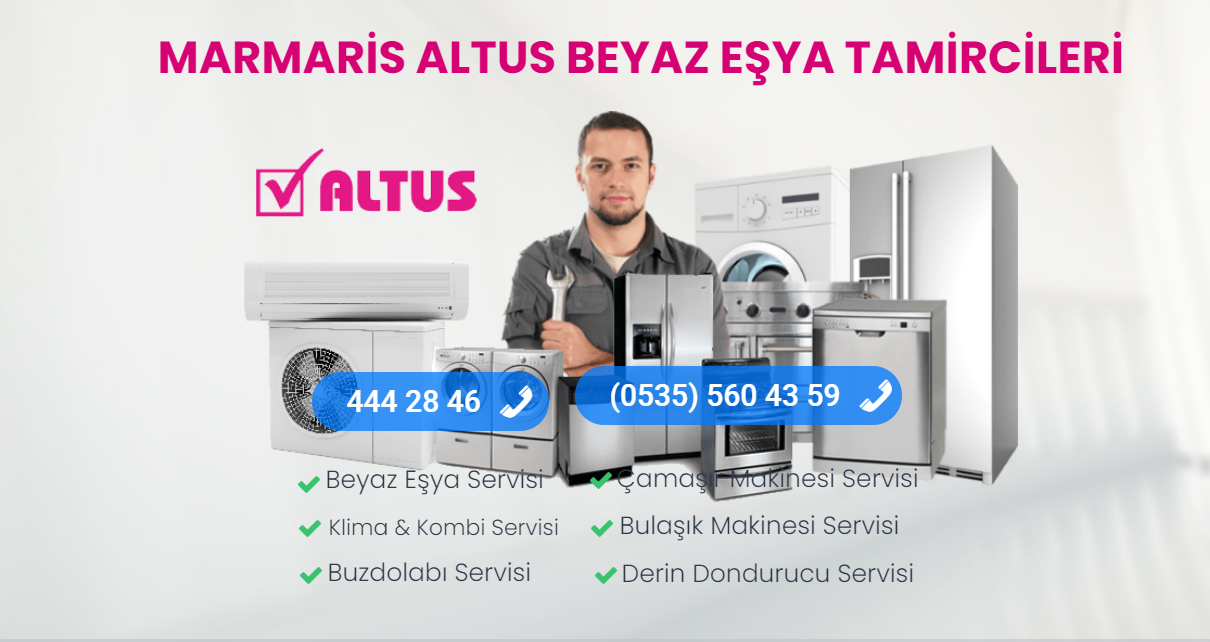 MARMARİS ALTUS BEYAZ EŞYA TAMİRCİLERİ