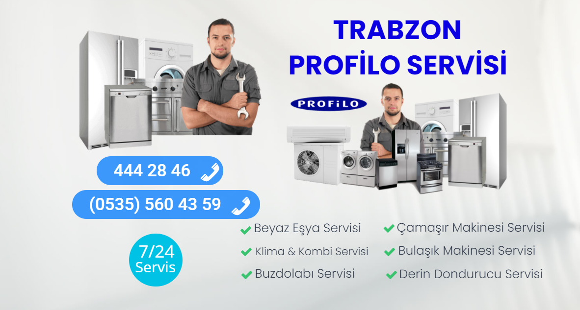 TRABZON PROFİLO SERVİSİ