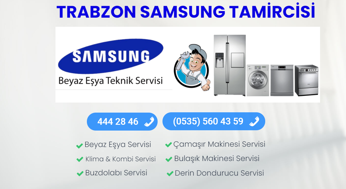 TRABZON SAMSUNG TAMİRCİSİ