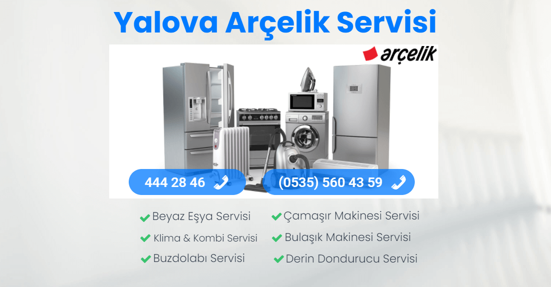 Yalova Arçelik Servisi