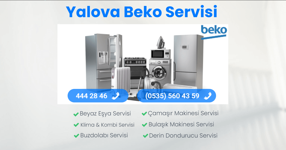 Yalova Beko Servisi