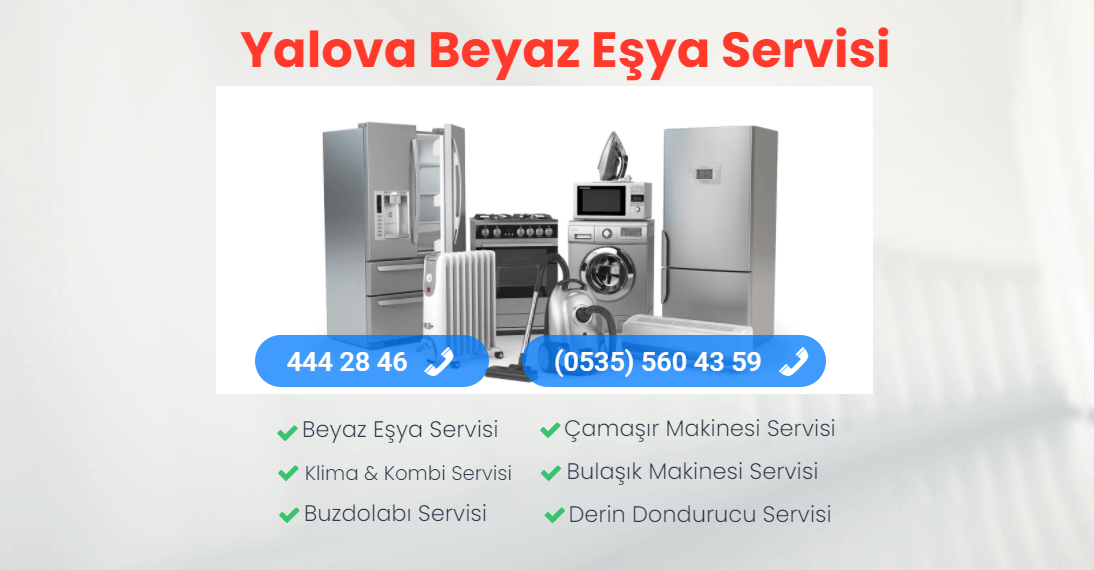 Yalova Beyaz Eşya Servisi 3