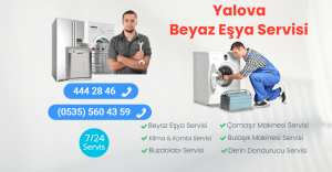 Yalova Beyaz Eşya Servisi
