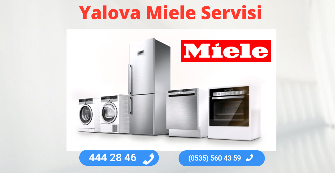 Yalova Miele Teknik Servisi