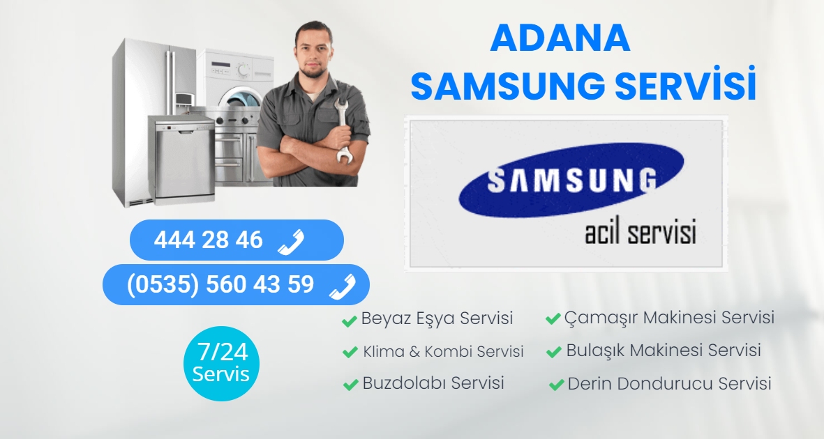 ADANA SAMSUNG SERVİSİ