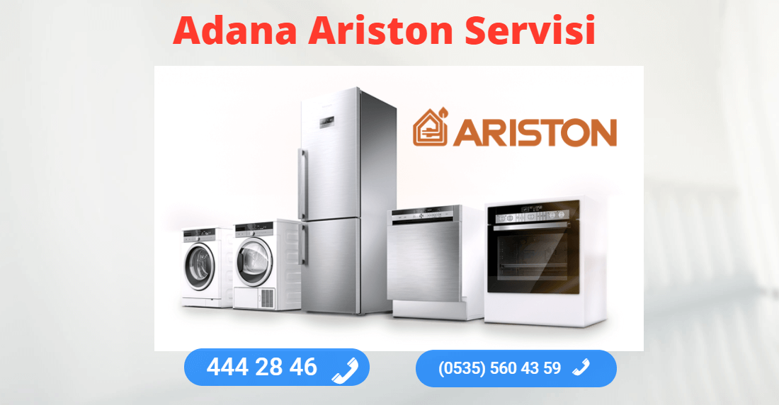 Adana Ariston Beyaz Eşya Servisi