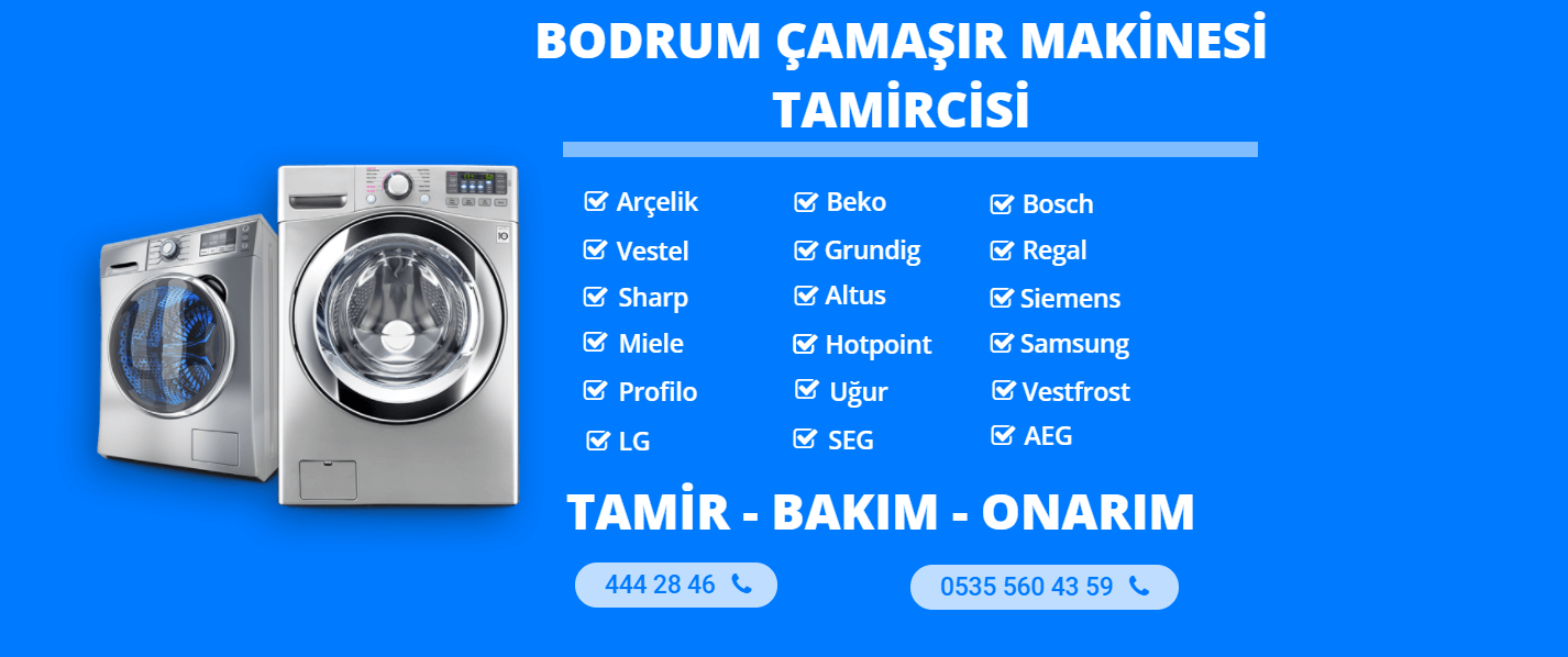 Bodrum Çamaşır Makinesi Tamircisi