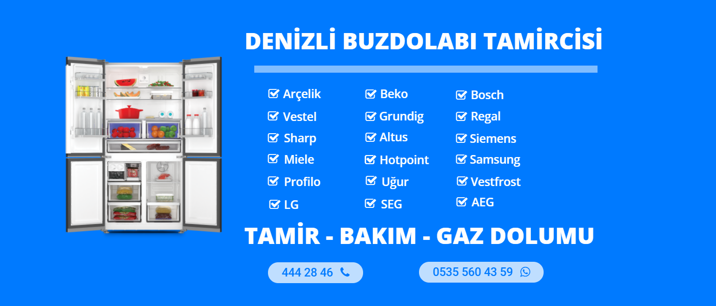 Denizli Buzdolabı Tamircisi