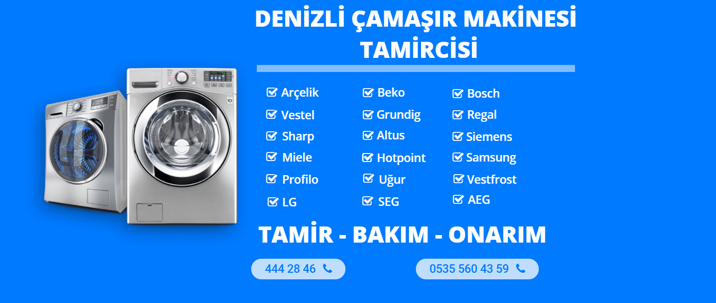 Denizli Çamaşır Makinesi Tamircisi