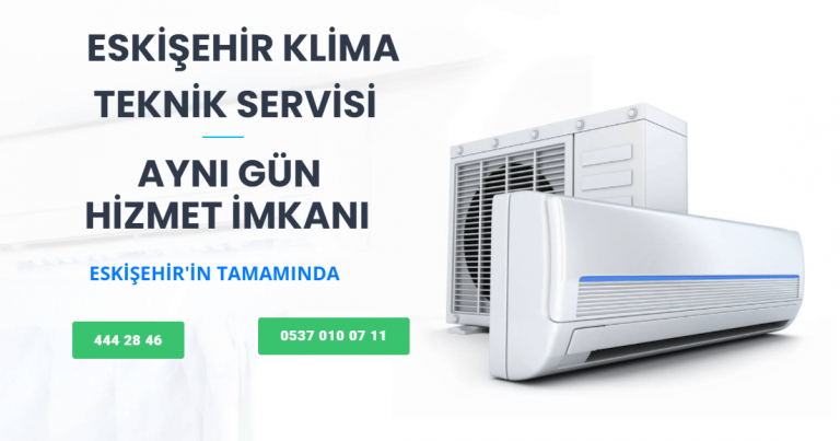 Eskişehir Klima Servisi