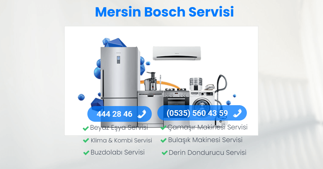 Mersin Bosch Servisi