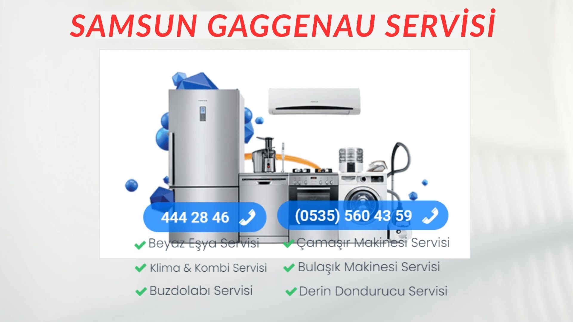 Samsun Gaggenau Beyaz Eşya Tamircileri
