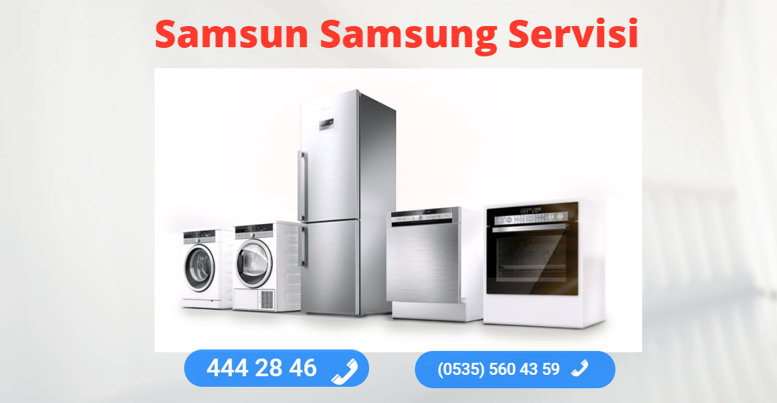 Samsun Samsung Tamir Servisi