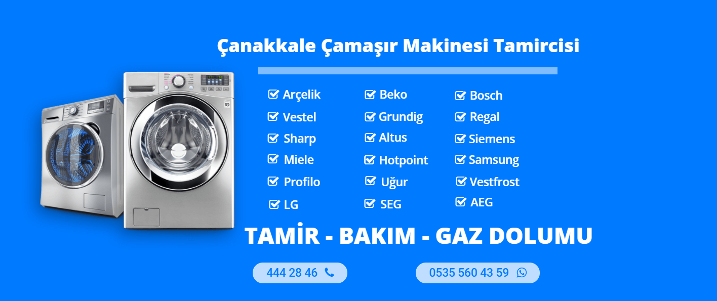 Çanakkale Çamaşır Makinesi Tamircisi