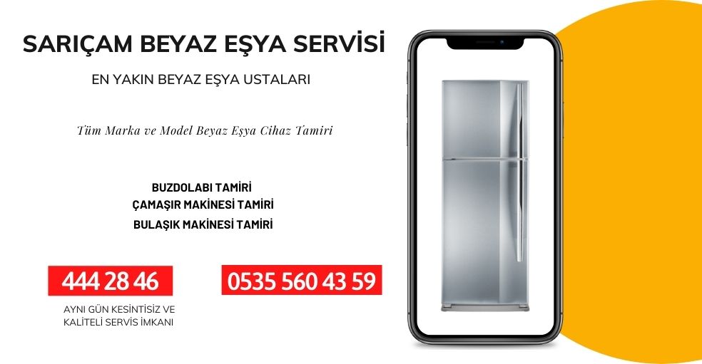 SARIÇAM BEYAZ EŞYA SERVİSİ